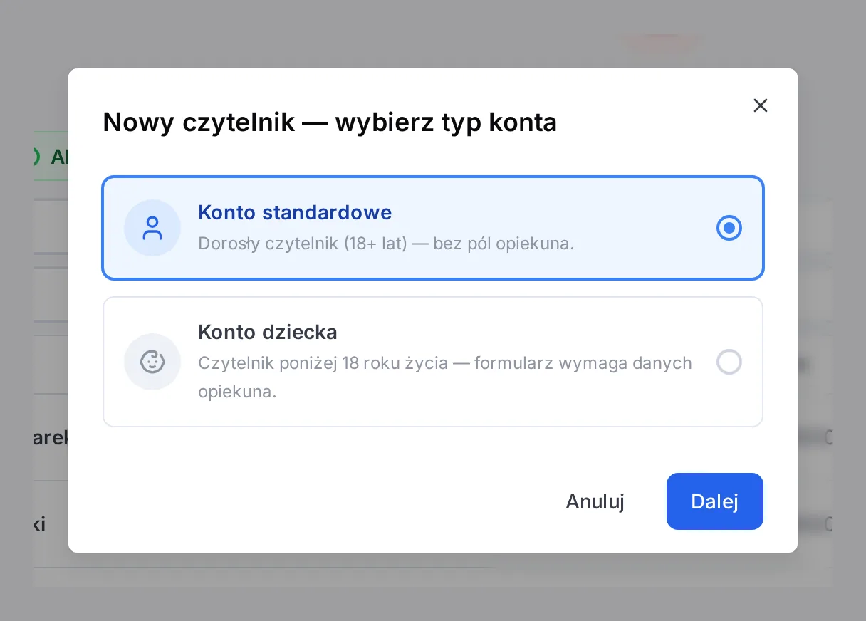 Okno Nowy czytelnik — wybierz typ konta: Konto standardowe lub Konto dziecka